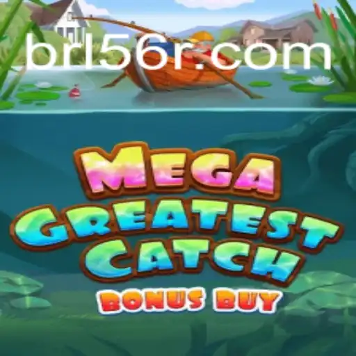 MegaGreatestCatchBonusBuy: Tudo o que Você Precisa Saber